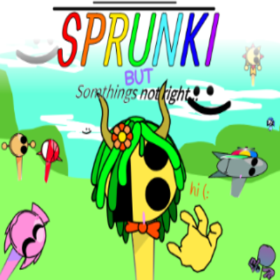 Sprunki But Something's Not Right: Hilarious Music Game
